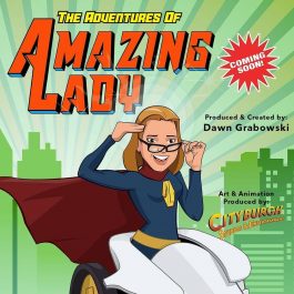 The Adventures of the Amazing Lady